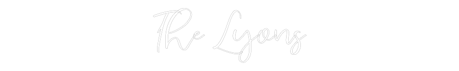 CREATE YOUR OWN WEDDING NEON SIGN The Lyons