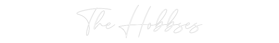 CREATE YOUR OWN WEDDING NEON SIGN The Hobbses