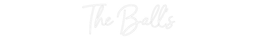 CREATE YOUR OWN WEDDING NEON SIGN The Ball’s