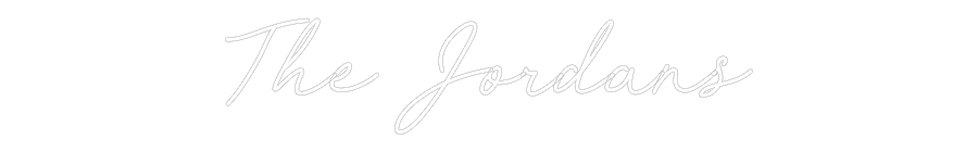 CREATE YOUR OWN WEDDING NEON SIGN The Jordans