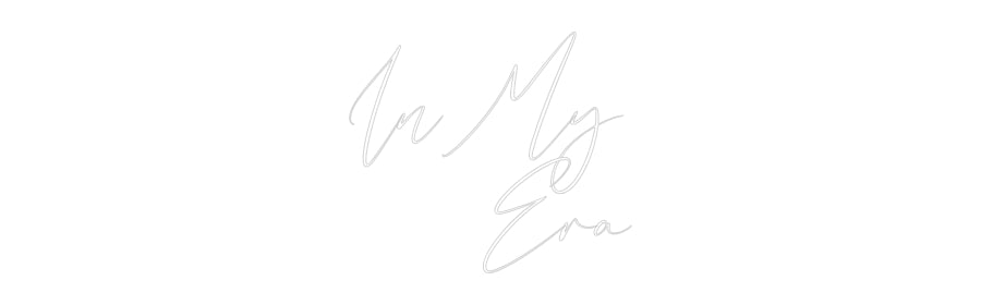 CREATE YOUR OWN WEDDING NEON SIGN In My
Era