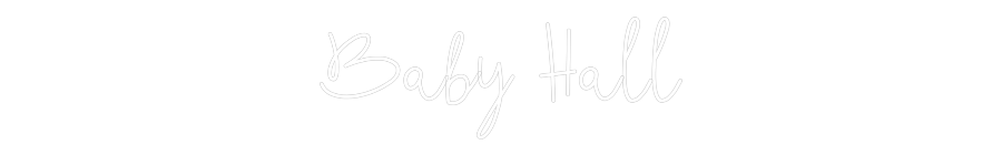 CREATE YOUR OWN WEDDING NEON SIGN Baby Hall