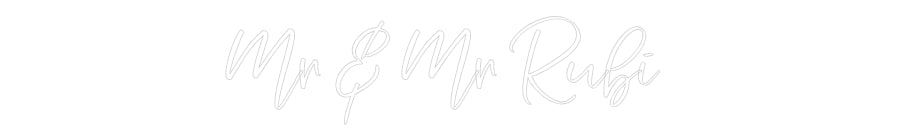 CREATE YOUR OWN WEDDING NEON SIGN Mr & Mr Rubi