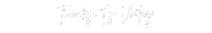 CREATE YOUR OWN WEDDING NEON SIGN Thanks, it’s ...