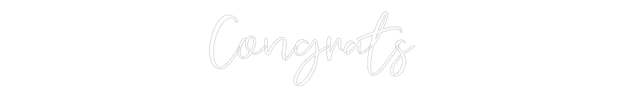 CREATE YOUR OWN WEDDING NEON SIGN Congrats
