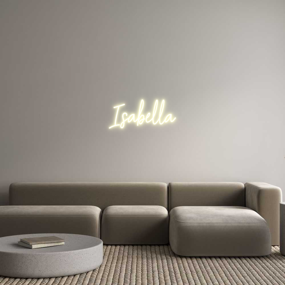 CREATE YOUR OWN CUSTOM NEON Isabella