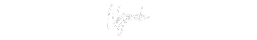 CREATE YOUR OWN WEDDING NEON SIGN Nyarah