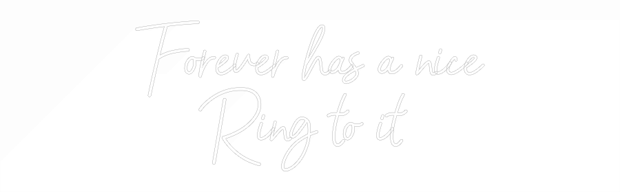 CREATE YOUR OWN WEDDING NEON SIGN Forever has a...