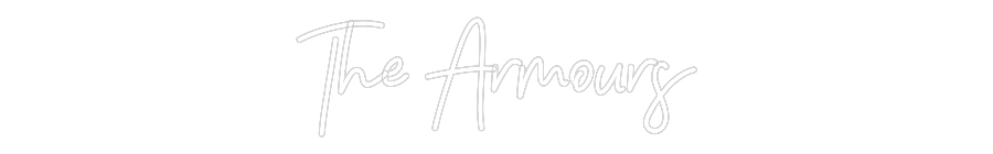 CREATE YOUR OWN WEDDING NEON SIGN The Armours
