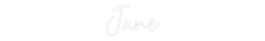 CREATE YOUR OWN WEDDING NEON SIGN Jane