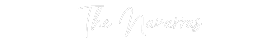 CREATE YOUR OWN WEDDING NEON SIGN The Navarras