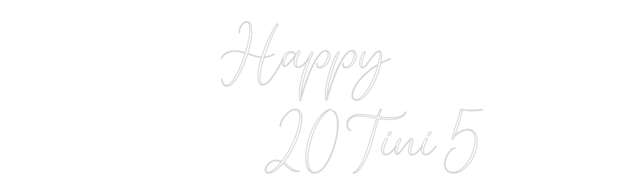 CREATE YOUR OWN WEDDING NEON SIGN Happy
...