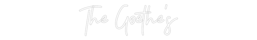 CREATE YOUR OWN WEDDING NEON SIGN The Goethe's