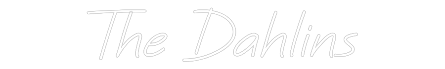 CREATE YOUR OWN WEDDING NEON SIGN The Dahlins
