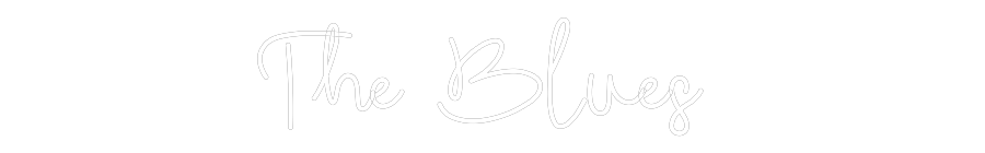 CREATE YOUR OWN WEDDING NEON SIGN The Blues