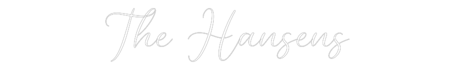 CREATE YOUR OWN WEDDING NEON SIGN The Hansens