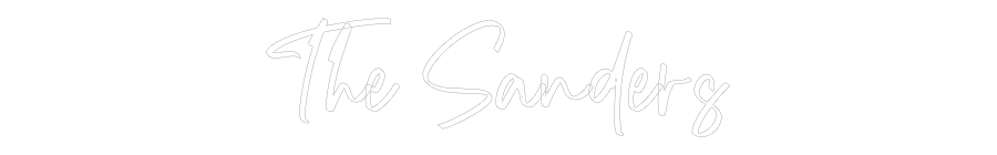 CREATE YOUR OWN WEDDING NEON SIGN The Sanders