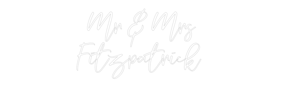 CREATE YOUR OWN WEDDING NEON SIGN Mr & Mrs
Fit...