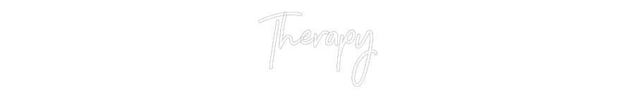CREATE YOUR OWN CUSTOM NEON Therapy