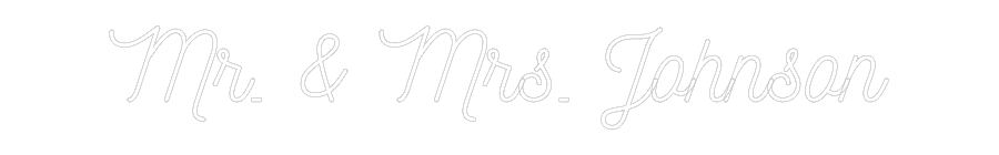 CREATE YOUR OWN WEDDING NEON SIGN Mr. & Mrs. Jo...
