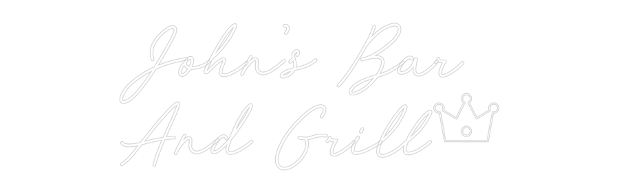 CREATE YOUR OWN CUSTOM NEON John’s Bar
A...