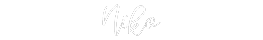 CREATE YOUR OWN CUSTOM NEON Niko