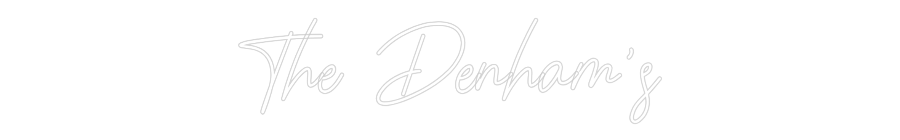 CREATE YOUR OWN WEDDING NEON SIGN The Denham's