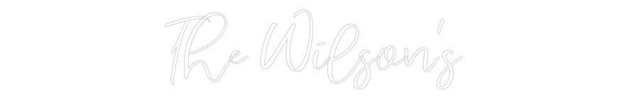 CREATE YOUR OWN WEDDING NEON SIGN The Wilson's