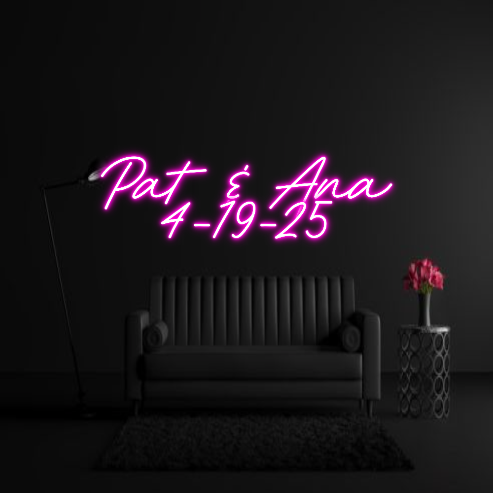 CREATE YOUR OWN WEDDING NEON SIGN Pat & Ana
4-...