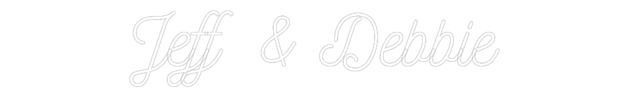 CREATE YOUR OWN WEDDING NEON SIGN Jeff & Debbie