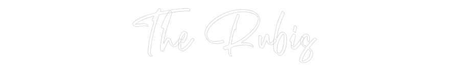 CREATE YOUR OWN WEDDING NEON SIGN The Rubis