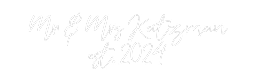 CREATE YOUR OWN WEDDING NEON SIGN Mr & Mrs Katz...