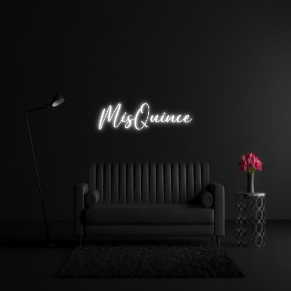 CREATE YOUR OWN WEDDING NEON SIGN MisQuince