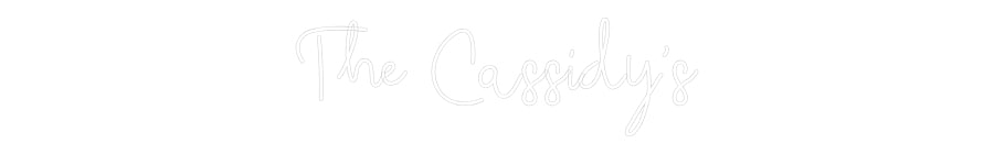 CREATE YOUR OWN WEDDING NEON SIGN The Cassidy's