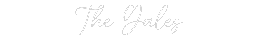 CREATE YOUR OWN WEDDING NEON SIGN The Gales