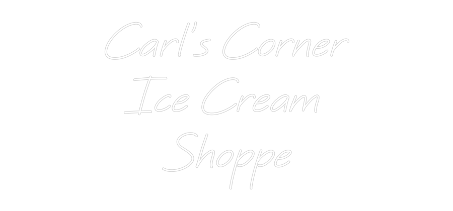 CREATE YOUR OWN CUSTOM NEON Carl's Corner...
