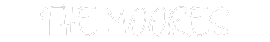 CREATE YOUR OWN WEDDING NEON SIGN THE MOORES