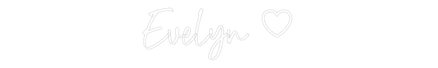 CREATE YOUR OWN WEDDING NEON SIGN Evelyn 