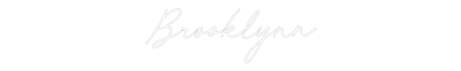 CREATE YOUR OWN WEDDING NEON SIGN Brooklynn