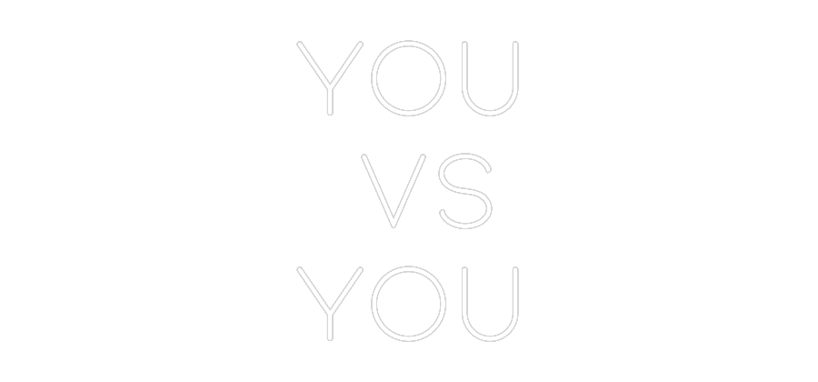 CREATE YOUR OWN WEDDING NEON SIGN YOU
vs
YOU