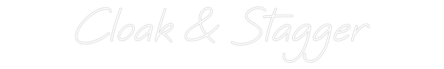 CREATE YOUR OWN WEDDING NEON SIGN Cloak & Stagger