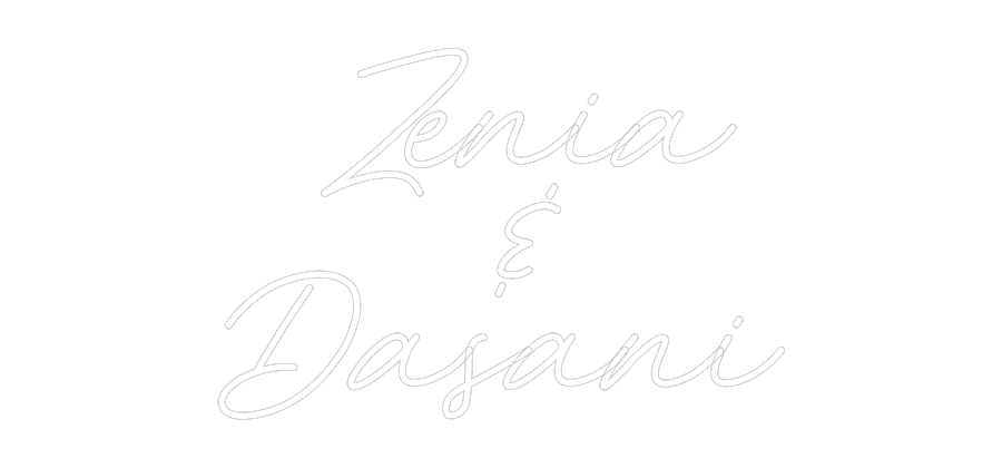 CREATE YOUR OWN WEDDING NEON SIGN Zenia
&
D...