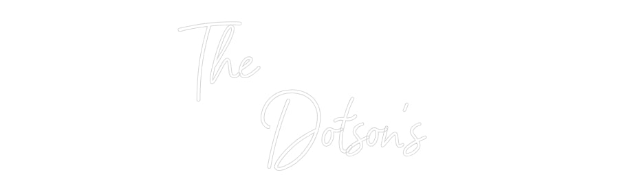CREATE YOUR OWN WEDDING NEON SIGN The
Do...