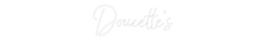 CREATE YOUR OWN WEDDING NEON SIGN Doucette's