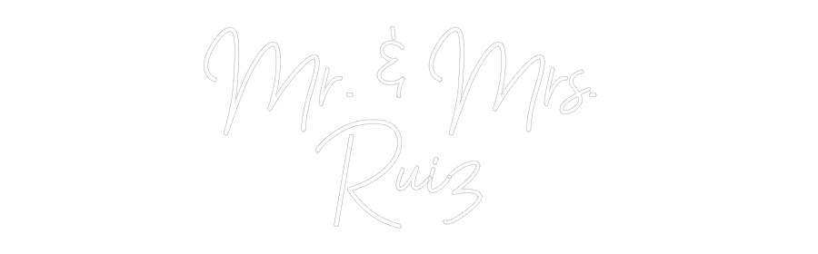 CREATE YOUR OWN WEDDING NEON SIGN Mr. & Mrs.
...