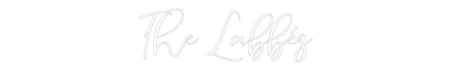 CREATE YOUR OWN WEDDING NEON SIGN The Labbés