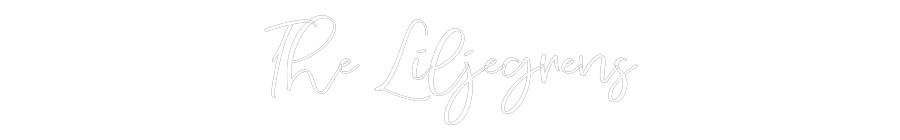 CREATE YOUR OWN WEDDING NEON SIGN The Liljegrens