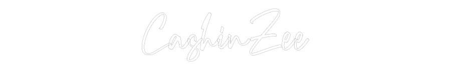 CREATE YOUR OWN CUSTOM NEON CashinZee