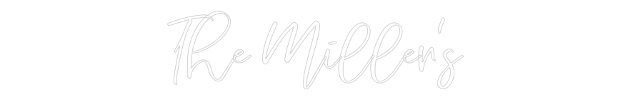 CREATE YOUR OWN WEDDING NEON SIGN The Miller's