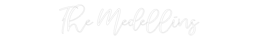 CREATE YOUR OWN WEDDING NEON SIGN The Medellins
